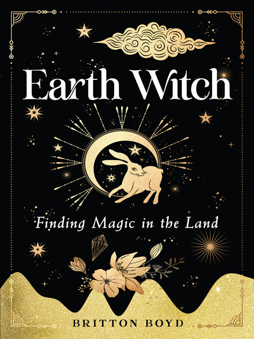 Title details for Earth Witch by Britton Boyd - Wait list